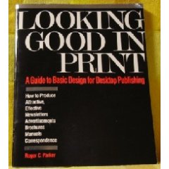 Looking Good In Print Cover
